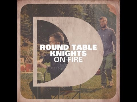 Round Table Knights - On Fire [Full Length] 2012