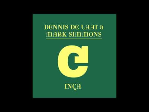 Mark Simmons & Dennis De Laat - Inca (Alternative Mix)