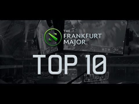 Top 10 Plays @ The Frankfurt Majors 2015