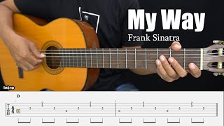 My Way - Frank Sinatra - Fingerstyle Guitar Tutorial + TAB &amp; Lyrics
