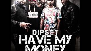 The Diplomats - Have My Money (2015 New CDQ Dirty)