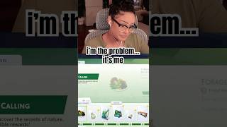 its me, hi, im the problem its me #thesims4 #naturescallingevent #imtheproblemitsme #sims4