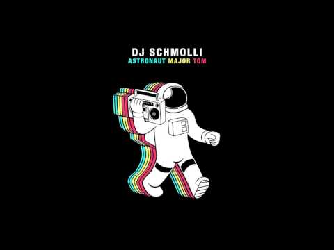 DJ Schmolli - Astronaut Major Tom [Cover Art]