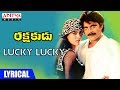 Lucky Lucky Lyrical Rakshakudu Movie Songs Nagarjuna Sushmita Sen A R Rahman