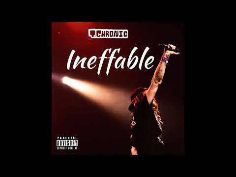T-Chronic - Ineffable (Full Album)