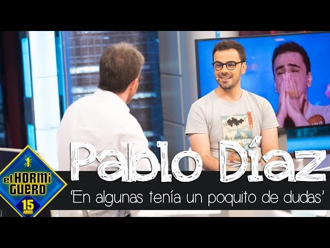 Pablo Díaz confiesa a Pablo Motos: "En algunas tenía un poquito de dudas" - El Hormiguero