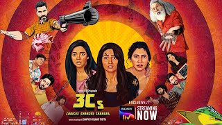 3Cs - Choices, Chances, and Changes| Telugu | Sony LIV Originals | Streaming Now video