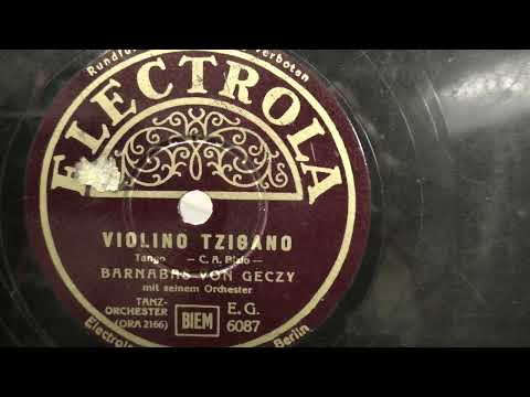 Barnabas von Geczy: Violino Tzigano. (1936).