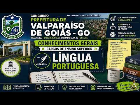 Concurso Prefeitura de Valparaíso de Goiás | LÍNGUA PORTUGUESA - Ensino Superior | Co. Gerais
