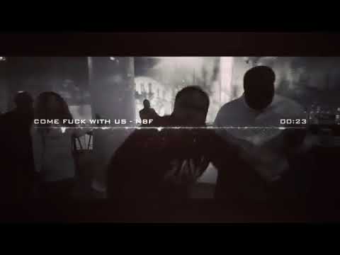 NBF Come F* Wit Us Ad
