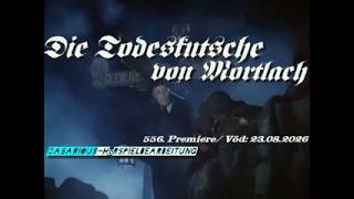Die Todeskutsche von Mortlach/ Hsp./ 556. CASARIOUS-Prem./