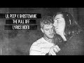 LiL PEEP X GHOSTEMANE THE PULL OFF Lyrics Video