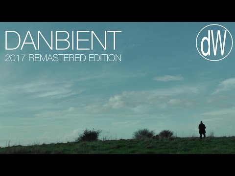 Daniel Woodward - Danbient (2017 Remastered Edition)