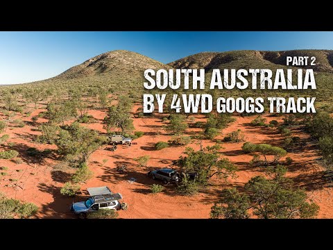Googs Track - Woomera (Restricted) | South Australia by 4WD | EP 2 [2020]