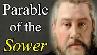 The Parable of the Sower - Charles Spurgeon Audio Sermons