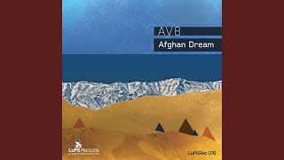 Afghan Dream (AV8's Lost In Kabul Remix)