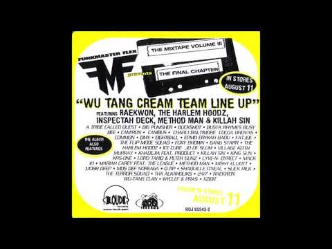 FunkMaster Flex Radio Edit with Raekwon, The Harlem Hoodz, Inspectah Deck, Method Man & Killah Sin