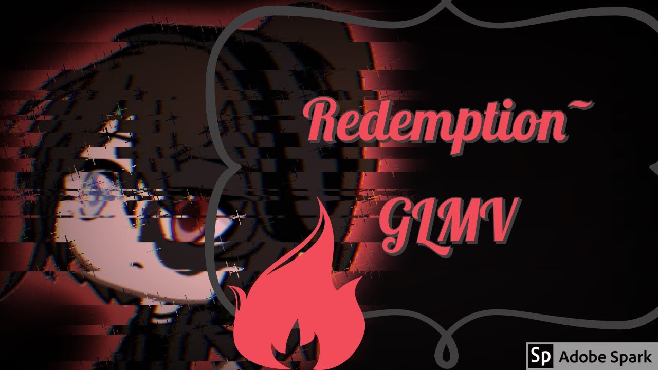 “Redemption” GLMV|| Burning Jaden’s Backstory Part 2|| 제로Zero Does Gacha