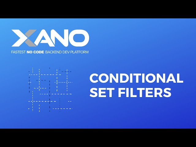 Conditional Set Filters