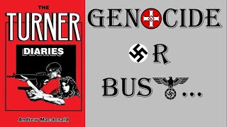 The Turner Diaries book review: Diary of a Mad White Man