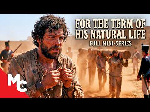 False Murder Charge Puts Him In Jail | For The Term of His Natural Life | Full Drama Mini-Series