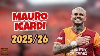 MAURO ICARDI | ALL ACTIONS AND SKILLS | GALATASARAY 2025/26