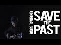 Save the Past - Original Song - Acoustic Version