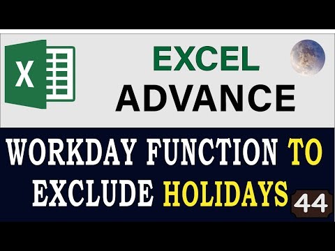 Excel WORKDAY Function, How To Exclude Holidays & Weekends, Excel Advanced Formulas 2020 Video