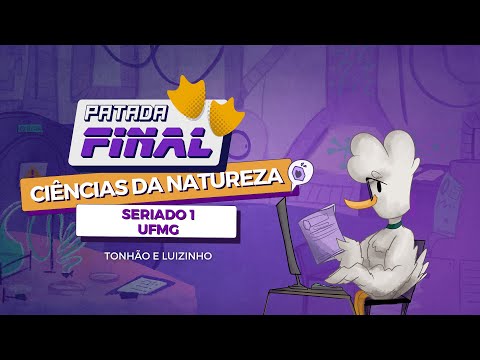 Revisão Ciências da Natureza no Seriado UFMG - Guia da UFMG