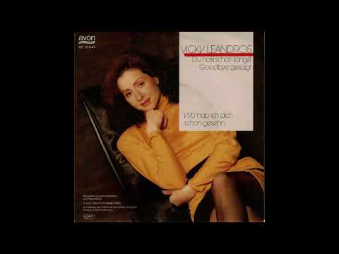 Vicky Leandros - Du hast schon längst Goodbye gesagt
