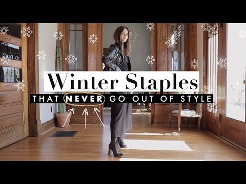 永遠に流行る9つの冬のステープル - 投資に値する (9 Winter Staples That FOREVER Will Be In Style - Investment-worthy)