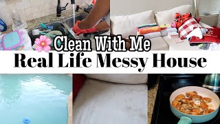 REAL LIFE MESSSY HOUSE CLEAN WITH ME | CLEANING MOTIVATION