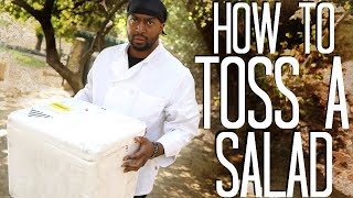 How to Toss A Salad with a Famous Chef