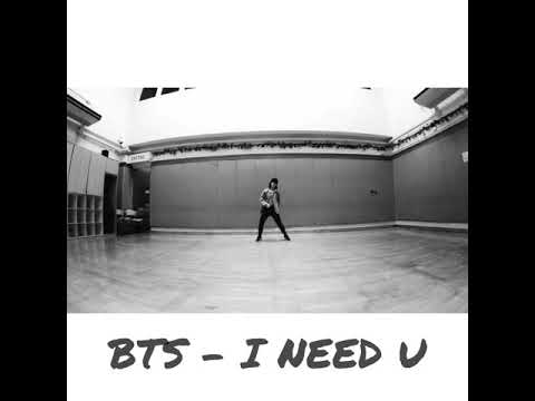 BTS - I Need U 