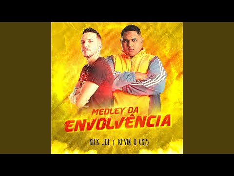 Medley da Envolvência