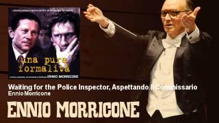 Ennio Morricone - Waiting for the Police Inspector, Aspettando Il Commissario - (1994)