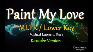 Download lagu Paint My Love (MLTR) - LOWER KEY (Karaoke Version) mp3 Download lagu Paint My Love (MLTR) - LOWER KEY (Karaoke Version) mp3