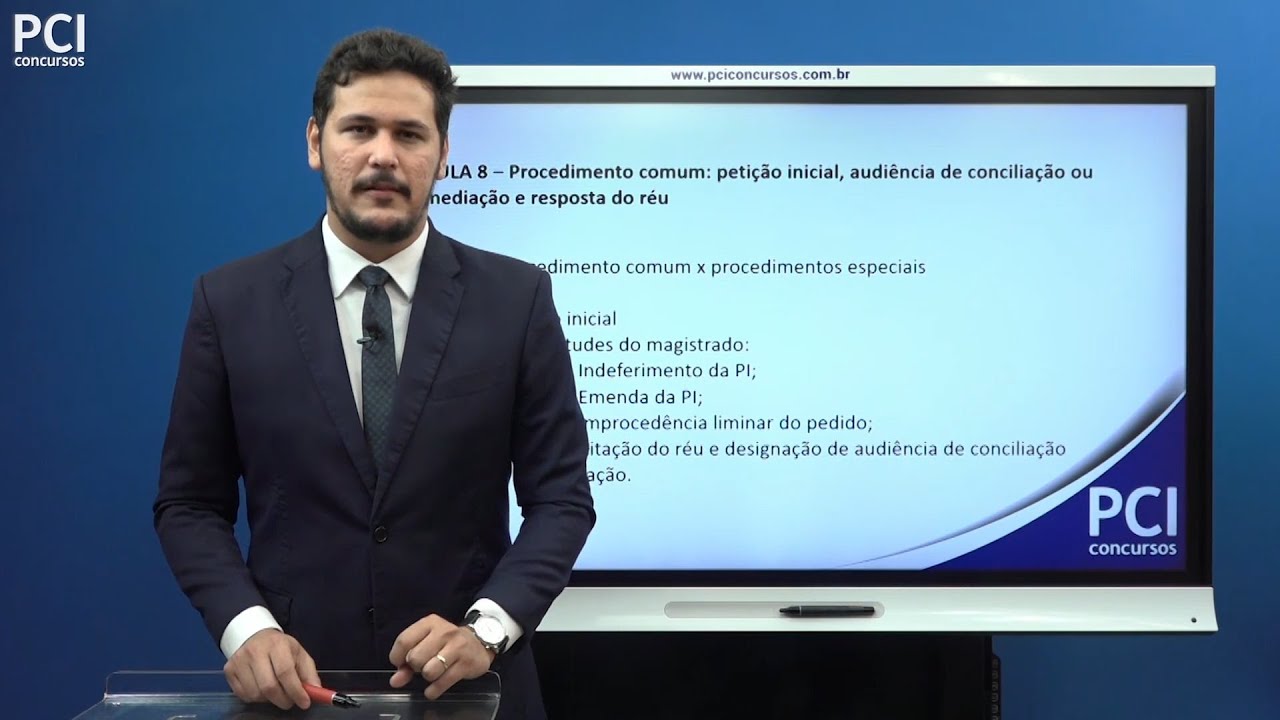 Aula 08 - Petição Inicial - Audiência de Conciliação ou Mediação - Resposta do Réu