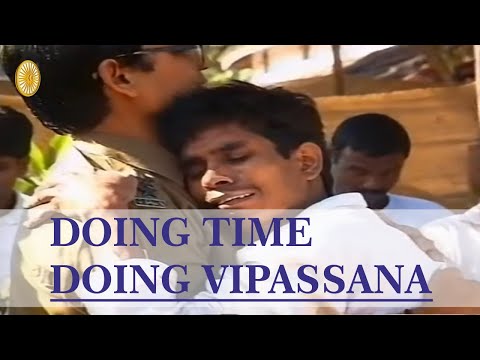 Doing Time Doing Vipassana - English