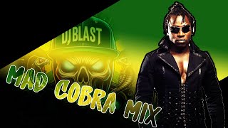 Download lagu Mad Cobra MIX DJBLAST (Link de descarga HQ en la descripción) mp3