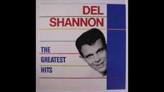 Del Shannon - Don&#39;t Gild The Lily Lily