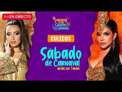 🔴 EN VIVO | CARNAVALES 2026 | SÁBADO DE CARNAVAL | CULECOS