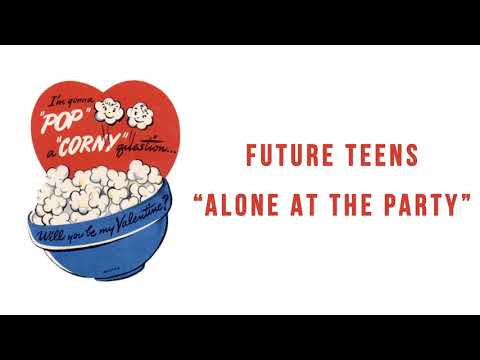 Video thumbnail for Alone at a Party