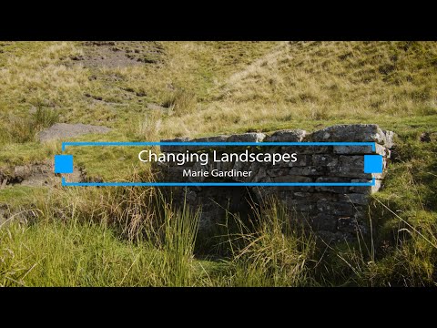 Changing Landscapes - Greg Finch