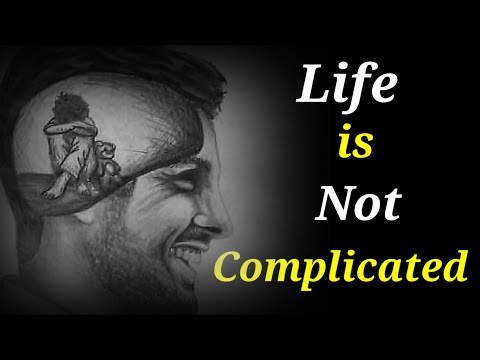 Life Is Not Complicated — You Make It So | Stop Trying To Figure Life Out