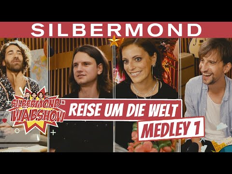 SILBERMOND Wäbshow #3 - Highlights: Reise um die Welt - Medley (Teil 1)