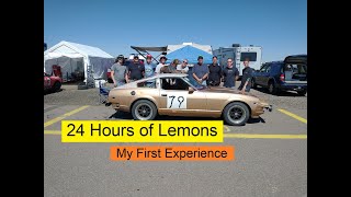 24 Hours of Lemons - My First Experience - Let's Figure This Out