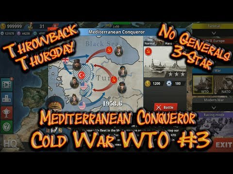 Mediterranean War Cold War WTO #3 NO Generals 3-Star! World Conqueror 4