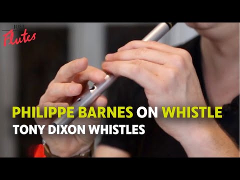 Philippe Barnes on Whistle: Tony Dixon Whistles