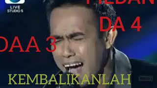Download lagu DAA 3 : FILDAN DA4,KEMBALIKANLAH DIA,TOP 5 (22 desember 2017) mp3